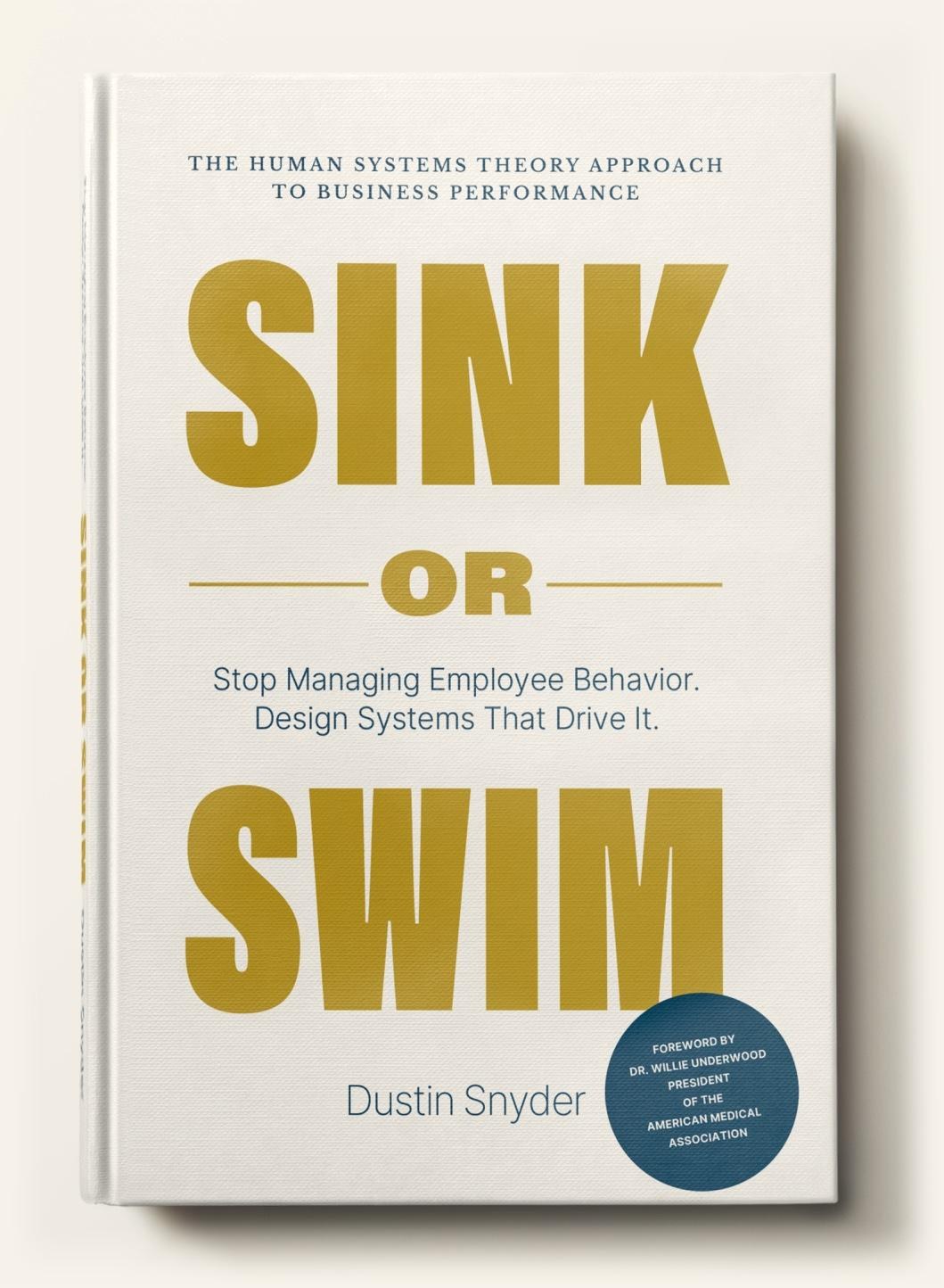 Sink or SWIM by Dustin Snyder